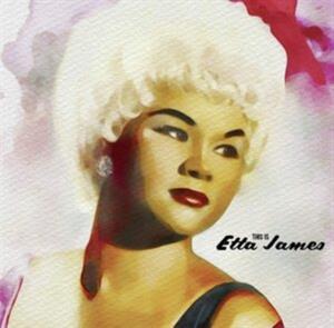 James, Etta – This is Etta James