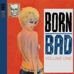 Various – Born Bad Vol.1
