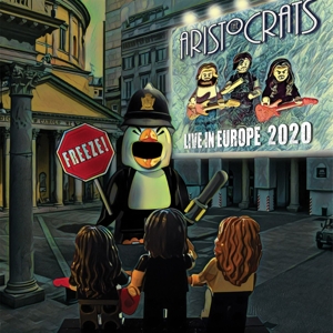 Aristocrats – Freeze! Live In Europe 2020