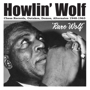 Howlin' Wolf – Rare Wolf