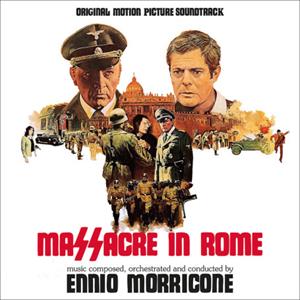 Morricone, Ennio – Massacre In Rome & Gott Mit Uns