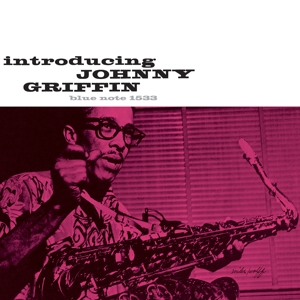 Griffin, Johnny – Introducing Johnny Griffin