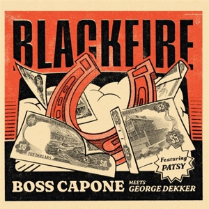 Boss Capone Meets George Dekker – Blackfire