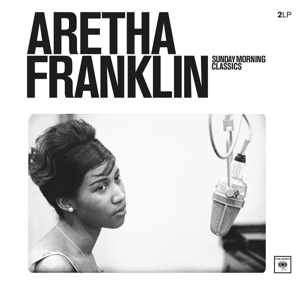 Franklin, Aretha – Sunday Morning Classics