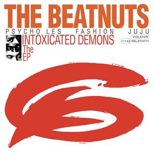 Beatnuts, the – Intoxicated Demons (30th Anniversary)