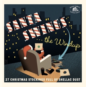 V/A – Santa Swings:the Windup
