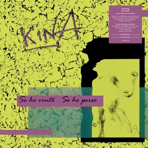Kina – Se Ho Vinto Se Ho Perso