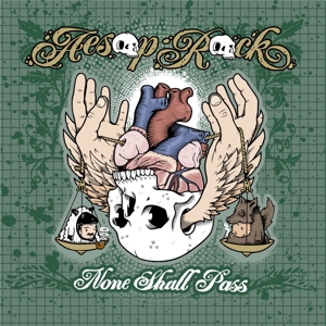 Aesop Rock – None Shall Pass
