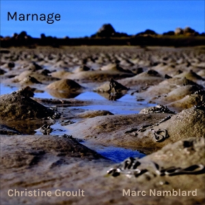 Groult, Christine & Marc Namblard – Marnage