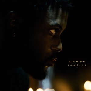 Damso – Ipseite