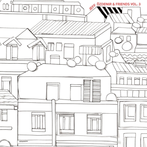 V/A – Jeff Ozdemir & Friends Vol. 3