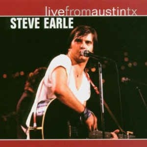 Earle, Steve – Live From Austin, Tx
