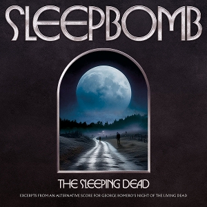 Sleepbomb – The Sleeping Dead