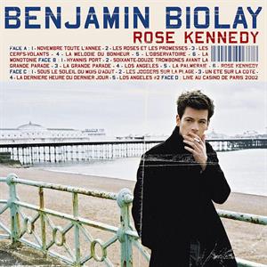 Biolay, Benjamin – Rose Kennedy