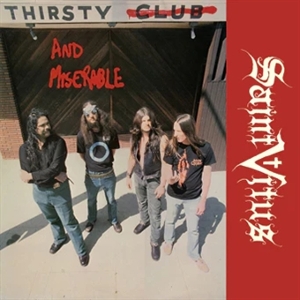 Saint Vitus – Thirsty & Miserable