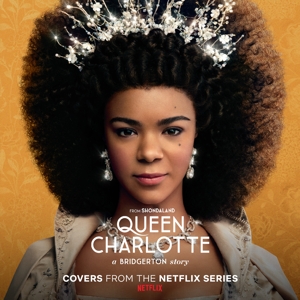 Alicia Keys, Kris Bowers, Vitamin String Quartet – Queen Charlotte: a Bridgerton Story (Covers From the Netflix Series)