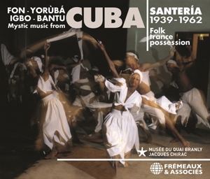 Various – Mystic Music From Cuba. Santeria 1939-1962