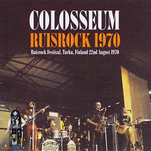 Colosseum – Live At Ruisrock Festival, Turku, Finland 1970