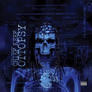 Chief Keef – Ottopsy