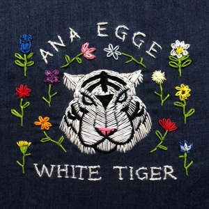 Egge, Ana – White Tiger