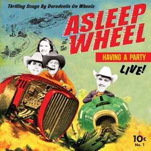 Asleep At the Wheel – Havin' a Party- Live