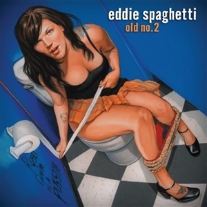 Spaghetti, Eddie – Old No. 2