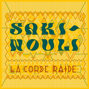 La Corde Raide – Sakinouli