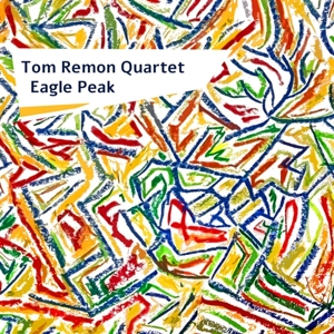 Remon, Tom -Quaret- – Eagle Peak