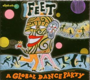 V/A – Feet:A Global Dance Party