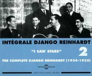 Reinhardt, Django – Integrale Vol.2: I Saw Stars 1934-1935