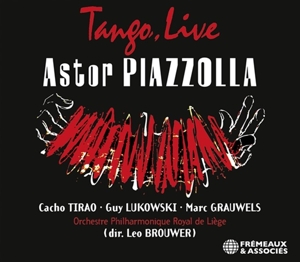 Piazzolla, Astor & Cacho Tirao, Guy Lukowski, Orch – Tango Live