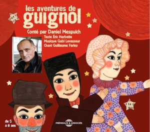 Mesguich, Daniel – Les Avontures De Guignol