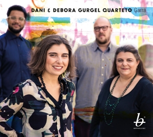 Dani & Debora Gurgel Quarteto – Garra