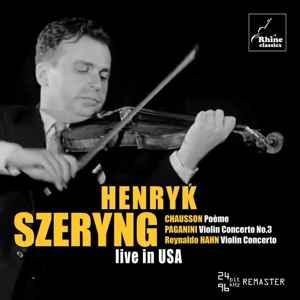 Szeryng, Henryk – Henryk Szeryng - Live In Usa