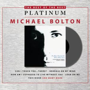 Bolton, Michael – Greatest Hits 1985-1995