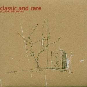V/A – Classic and Rare 3 -Digi-