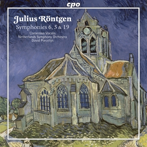 Consensus Vocalis & Netherlands Symphony Orchestra – Rontgen: Symphonies Nrs 5, 6 & 19