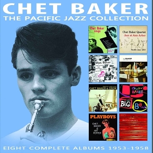 Baker, Chet – Pacific Jazz Collection: 1953-1957