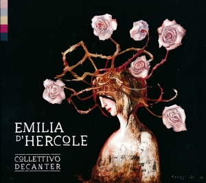 Collettivo Decanter – Emilia D'hercole