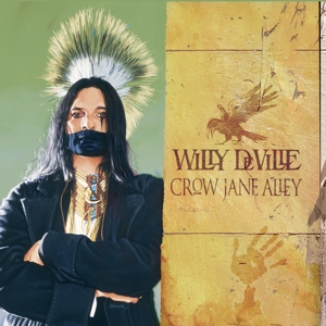 Deville, Willy – Crow Jane Alley