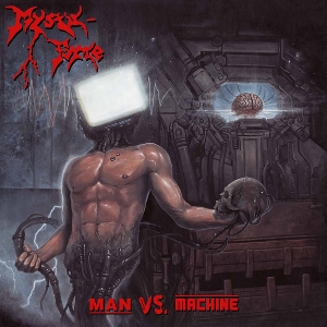 Mystic-Force – Man Vs. Machine