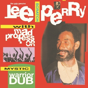 Perry, Lee – Mystic Warrior Dub