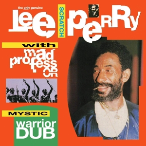 Perry, Lee – Mystic Warrior Dub