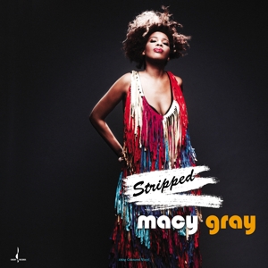 Gray, Macy – Stripped