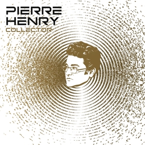 Pierre Henry – Collector