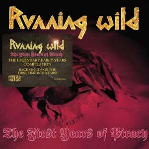 Running Wild – The First Years of Piracy