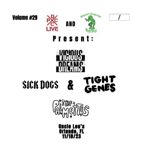 Vicious Dreams & the Palmettes & Sick Dogs – Dcxpc Live Vol. 29