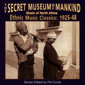 V/A – Secret Museum of Mankind - Music of North Africa