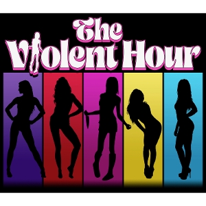 Violent Hour – The Violent Hour