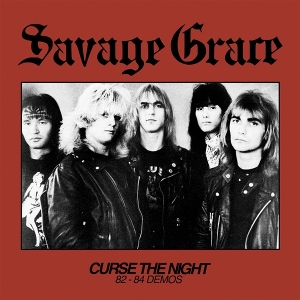 Savage Grace – Curse the Night